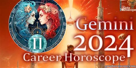 Gemini Work Horoscope 2024 Zodiac Sign Gemini Horoscope 2024