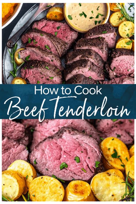 Best Beef Tenderloin Recipe Beef Tenderloin Roast Video