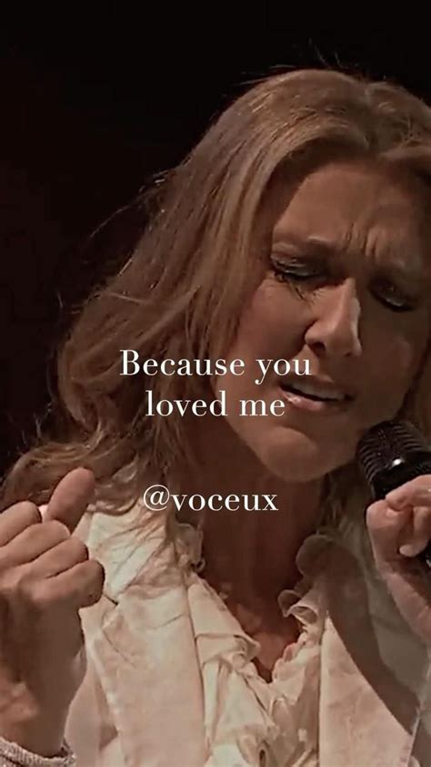 Voceux On Instagram Celine Dion Because You Loved Me Acapella