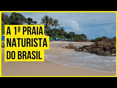 A Primeira Praia De Naturismo Do Brasil Praia De Tambaba K Jo O