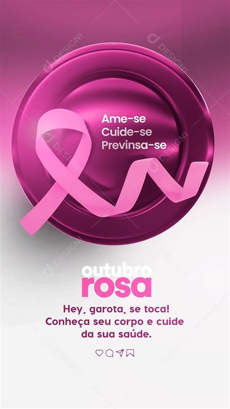 Story Ame se Cuide se Outubro Rosa Social Media PSD Editável zip