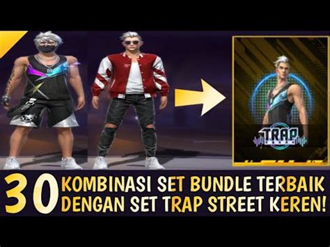 Kombinasi Set Bundle Trap Street Trap City Booyah Pass Season