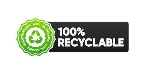 Premium Vector Percent Recycled Materials Recyclable Compostable