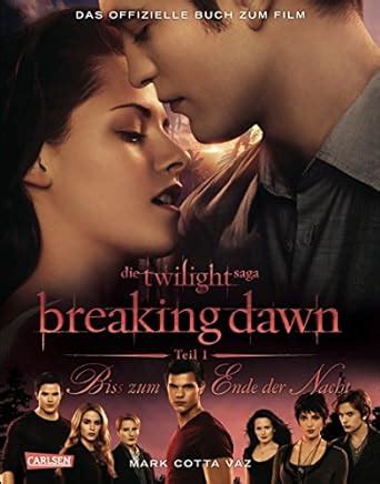 Bella Und Edward Breaking Dawn Biss Zum Ende Der Nacht Teil Das