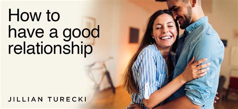 How Do You Know If You Have A Good Relationship