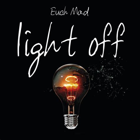 Light Off | EuchMad