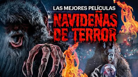 Las Mejores Películas Navideñas de Terror YouTube