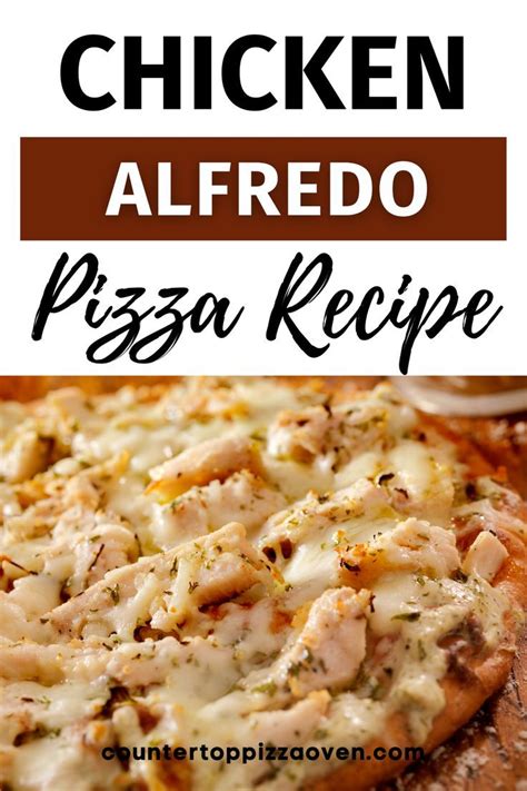 Chicken Alfredo Pizza Recipe Artofit