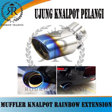 Jual Muffler Knalpot Rainbow Extension Ujung Knalpot Pelangi Pnp