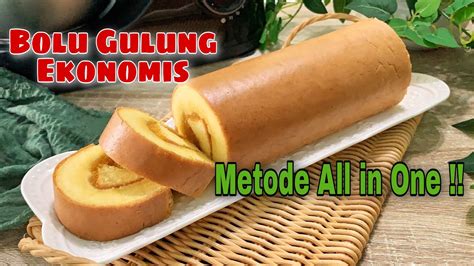 BOLU GULUNG EKONOMIS Praktis Dengan Metode All In One YouTube