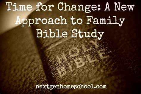 A New Approach to Family Bible Study - | Family bible study, Bible study, Bible homeschool