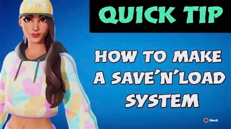 How To Make A Save And Load System Fortnitecreative Uefn