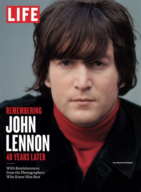 Life Remembering John Lennon 40 Years Later The Editors Of Life Amazon De Bücher