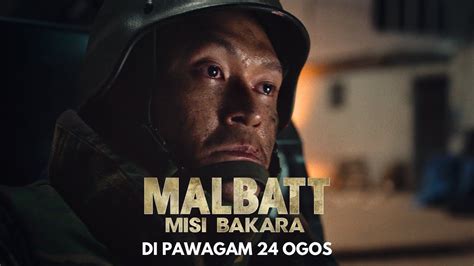 Malaysian Movie Review 101: Malbatt: Misi Bakara - An Hit & Run War Movie