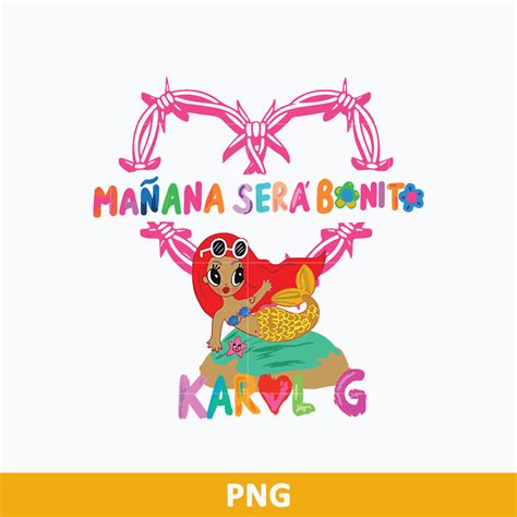 Manana Sera Bonito Karol G Png, Karol G Sirenita Svg, Bichot | Inspire