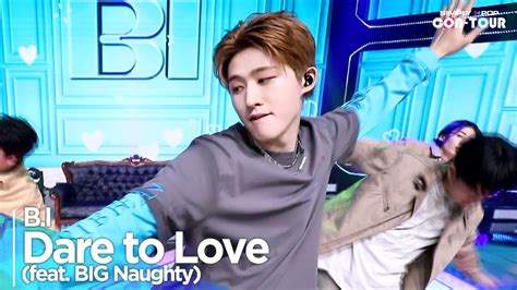 Simply K Pop CON TOUR B I 비아이 Dare to Love feat BIG Naughty