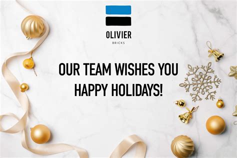 Our Team Wishes You Happy Holidays Olivier Bricks