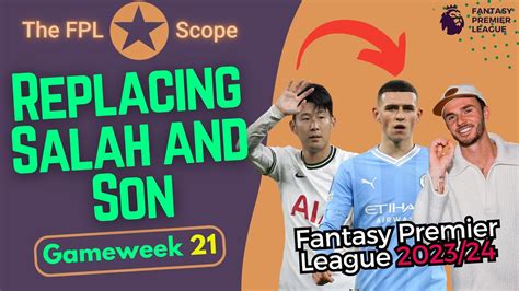 Fpl Gw Salah And Son Replacements The Fpl Scope Fantasy Premier