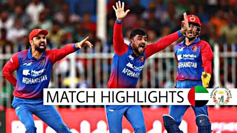 Afghanistan Vs Uae T20 Highlights Afg Vs Uae 1st T20 2023 Highlights Afg Vs Uae 2023 Youtube