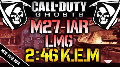 Cod Ghosts Quick M27 Iar Lmg Kem Strike Youtube