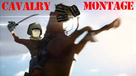 Bf1 I Wanna Be In The Cavalry Reprise Cavalry Montage Bf1