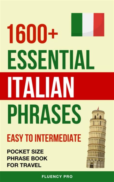 1600 Essential Italian Phrases Easy To Intermediate Pocket Size