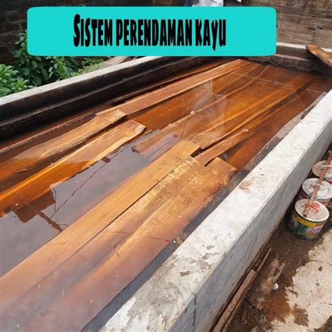 Mengenal Teknik Pengawetan Kayu Dan Rekomendasi Produk Pengawet Kayu