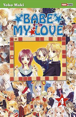 Babe my love Tome 4 Babe my love Yoko Maki broché Livre tous les livres à la Fnac