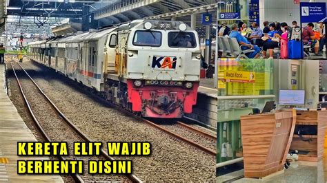 SEMUA KERETA ELITE WAJIB BERHENTI DI STASIUN TERSIBUK JAKARTA KA