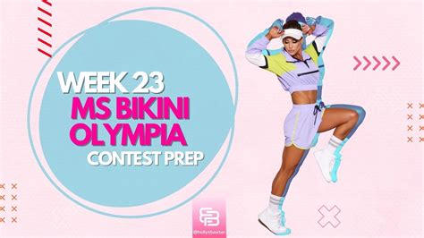 Ms Bikini Olympia Journey Week Last Minute Prep And Plans Youtube