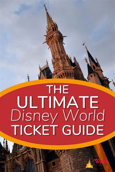 Everything You Need To Know About Disney World Tickets In 2022 And 2023