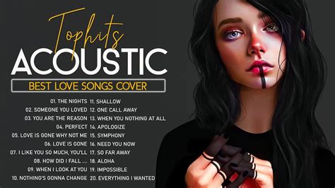 Chill Acoustic Love Songs Playlist Hot Tiktok Acoustic Covers 2022