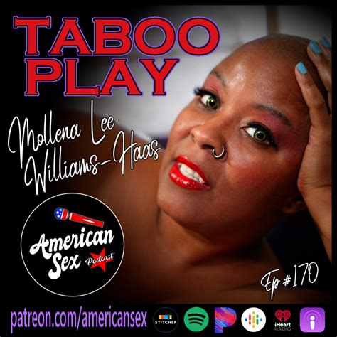 Taboo Bdsm Play With Mollena Williams Haas American Sex Podcast Ep