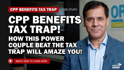 CPP Benefits Tax Trap How This Power Couple Beat The Tax Trap Will