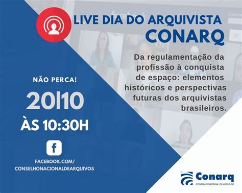 Live Dia Do Arquivista Conarq Conselho Nacional De Arquivos