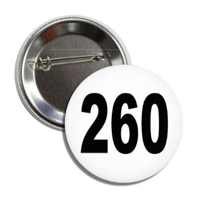 Number 260 White Black Button | Wacky Buttons