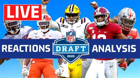 Nfl Draft 2020 Live Reactions And First Round Analysis Youtube