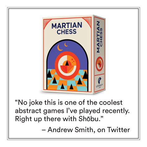 Martian Chess Andrew Smith Looney Labs