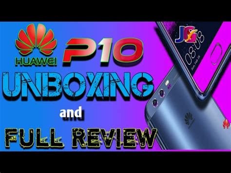 Huawei P Unboxing And Review Youtube