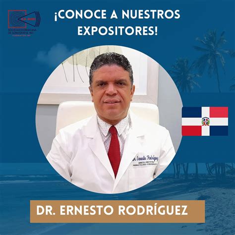 Conoce A Nuestros Expositores Dr Ernesto Rodr Guez Sdomso