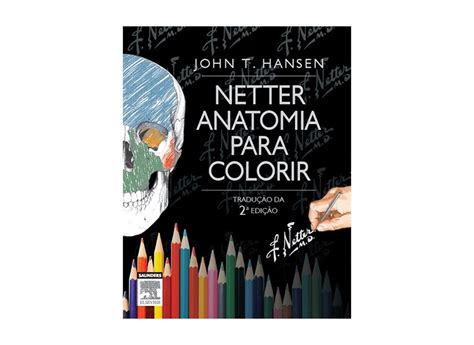 Netter Anatomia Para Colorir Capa Comum 9788535281583 em Promoção