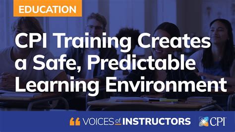 Cpi Training Creates A Safe Predictable Learning Environment Youtube