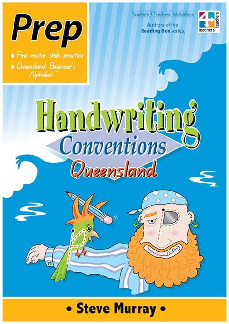 Handwriting Conventions Qld Prep Teachers 4 Teachers Educational Resources And Supplies