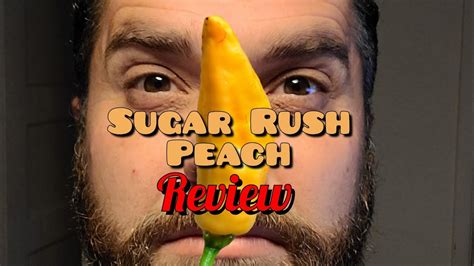 Sugar Rush Peach Pepper Review Youtube