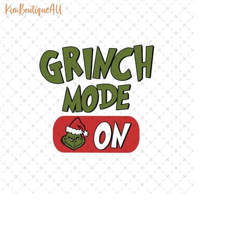 Grinch Mode On Png, Grinch Switch Png, Christmas Grinch Png, | Inspire ...