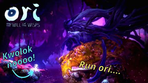 Ori And The Will Of The Wisps Lets Play Part He S Back Kwolok