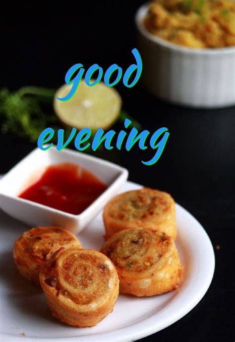 Top Good Evening Snacks Images Amazing Collection Good Evening