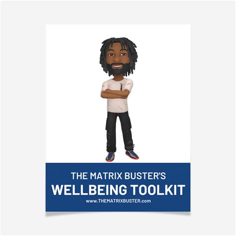 Well Being Toolkit The Matrix Buster