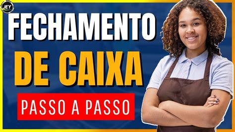 FECHAMENTO de CAIXA FÁCIL Aula prática completa PASSO a PASSO YouTube