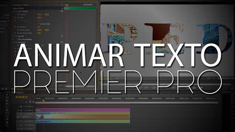 COMO ANIMAR TEXTO EN PREMIERE PRO YouTube